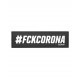 TACWRK - #FCKCORONA Patch